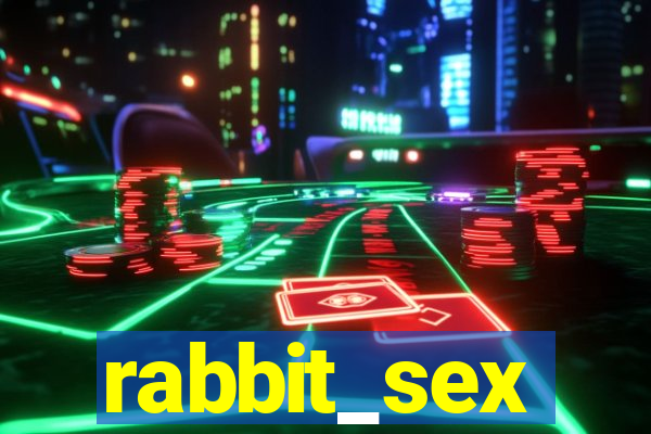 rabbit_sex