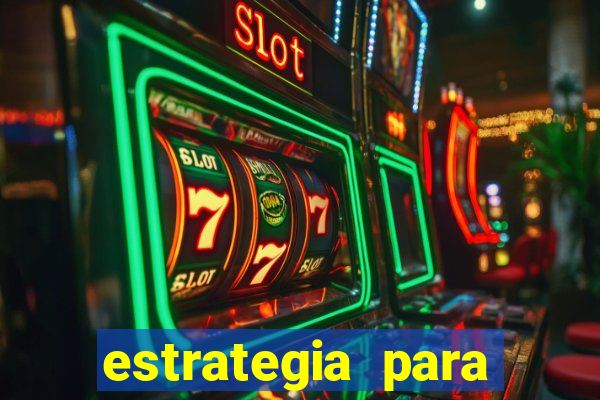 estrategia para jogo fortune tiger