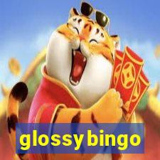 glossybingo