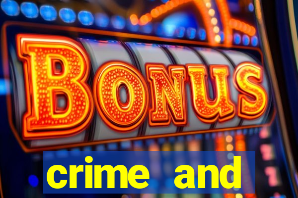 crime and punishment slot