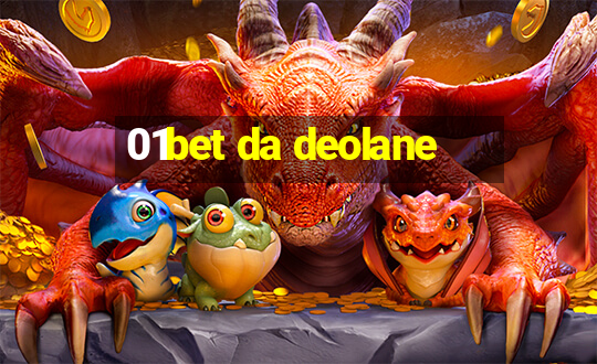 01bet da deolane