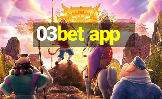 03bet app