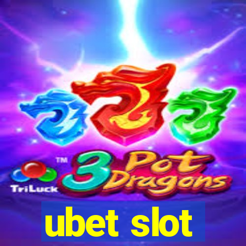 ubet slot