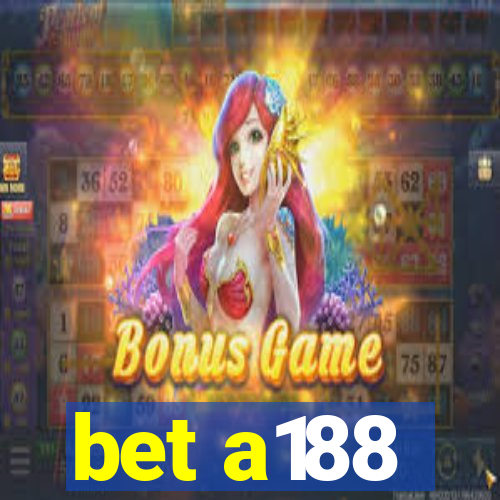 bet a188