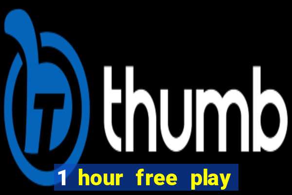 1 hour free play casino uk