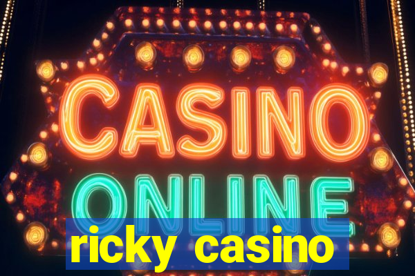 ricky casino