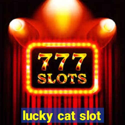 lucky cat slot