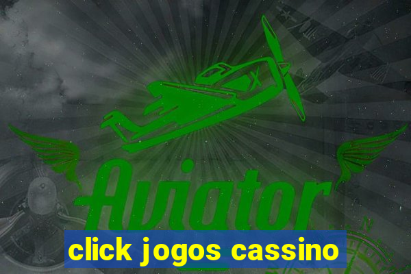 click jogos cassino