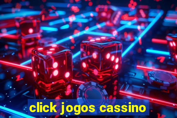 click jogos cassino