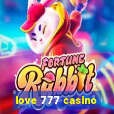 love 777 casino