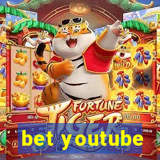 bet youtube