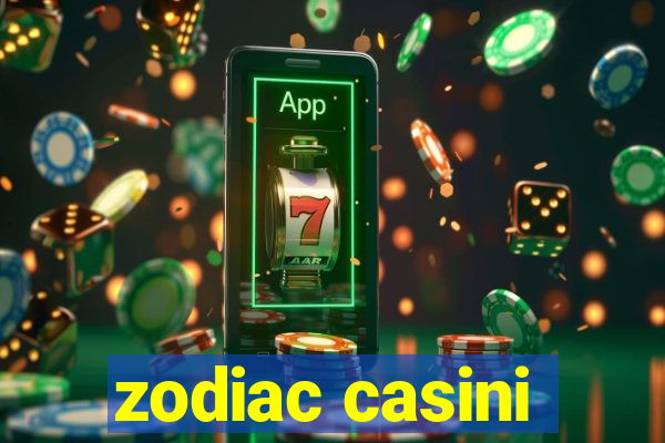 zodiac casini