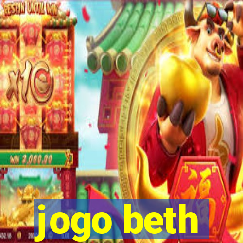 jogo beth