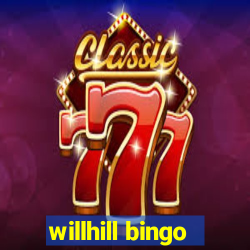 willhill bingo