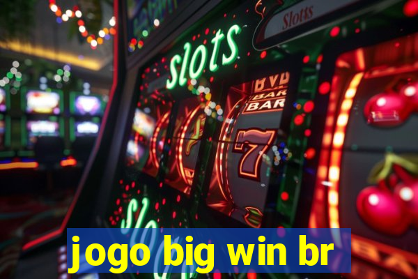 jogo big win br