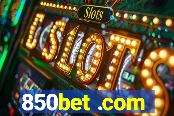 850bet .com