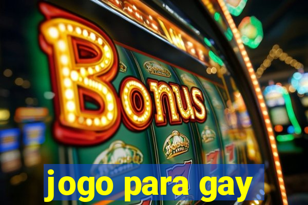 jogo para gay