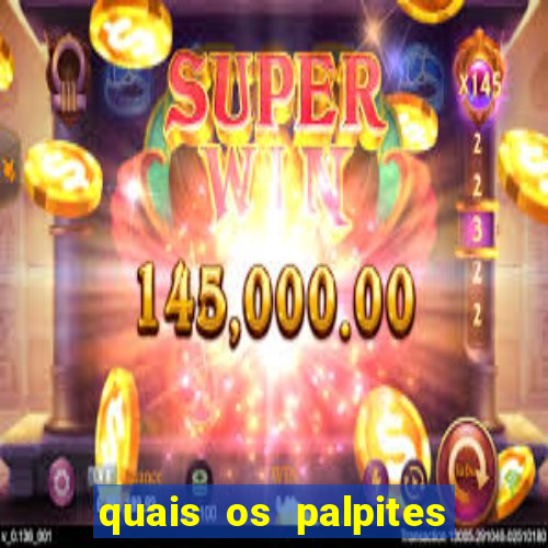 quais os palpites para os jogos de hoje