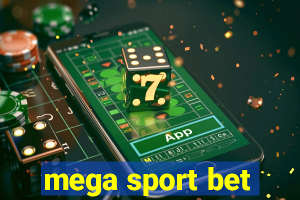 mega sport bet