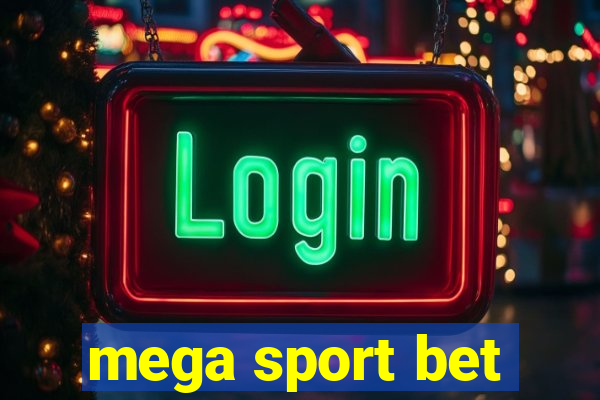 mega sport bet