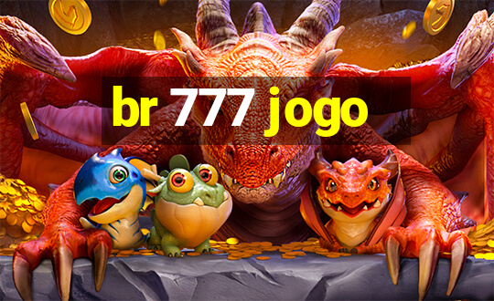 br 777 jogo