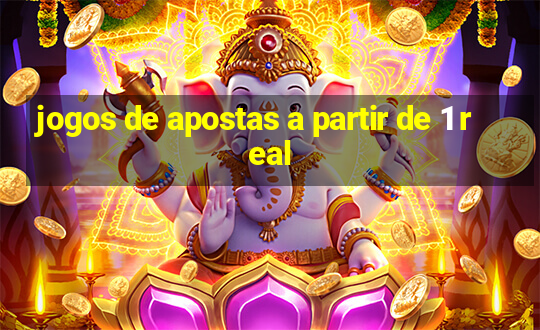 jogos de apostas a partir de 1 real