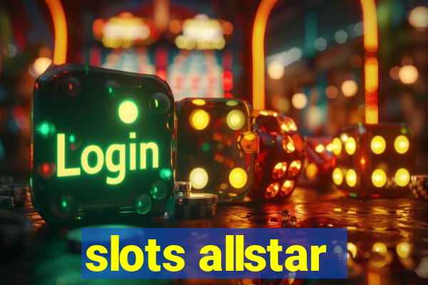 slots allstar