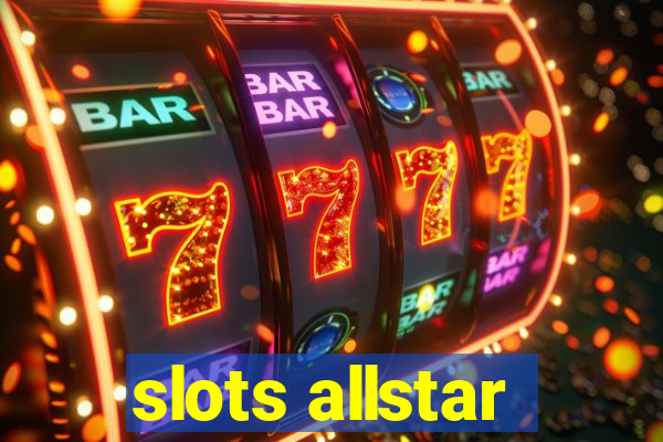 slots allstar