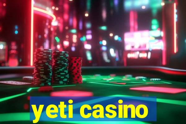 yeti casino