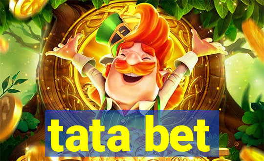 tata bet