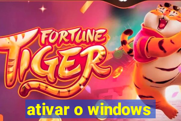 ativar o windows