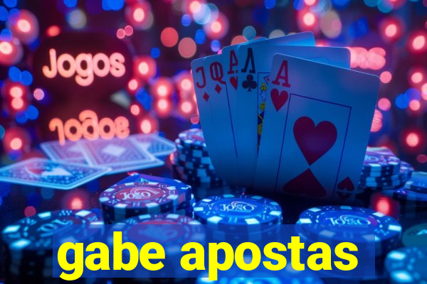 gabe apostas