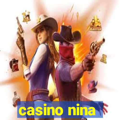 casino nina