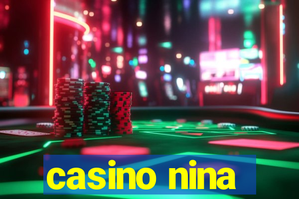 casino nina