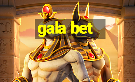 gala bet