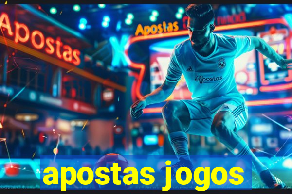 apostas jogos