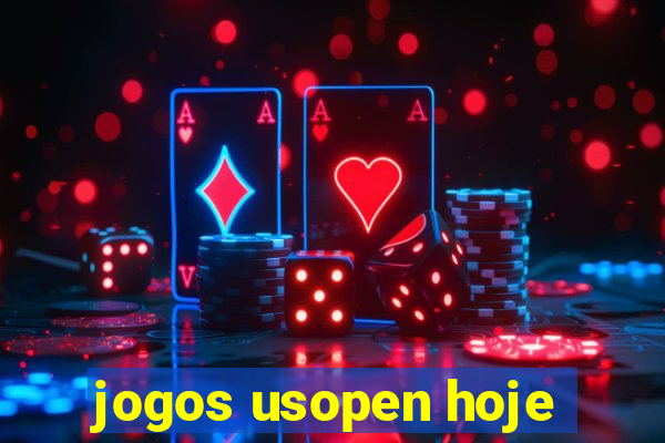 jogos usopen hoje