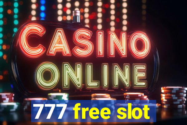 777 free slot