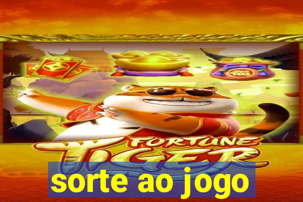 sorte ao jogo