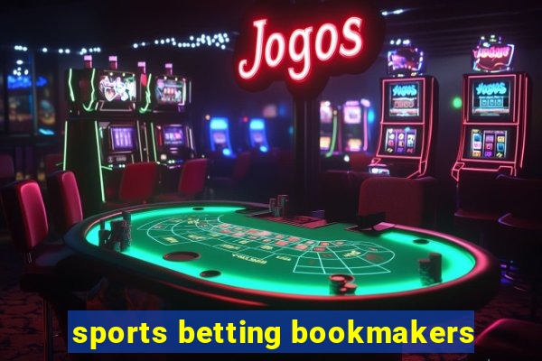 sports betting bookmakers