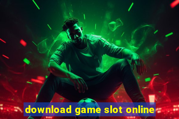 download game slot online