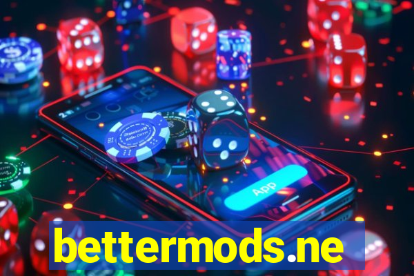 bettermods.ne