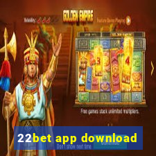 22bet app download