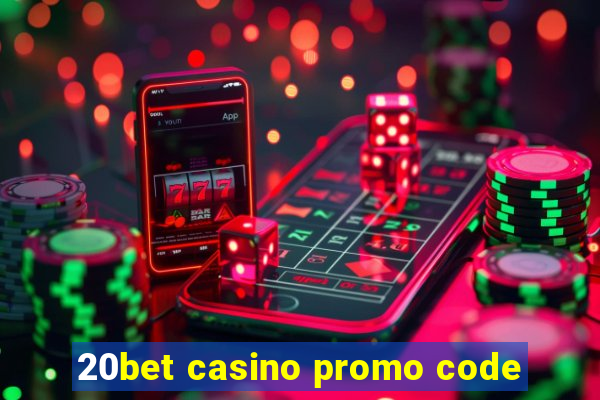 20bet casino promo code