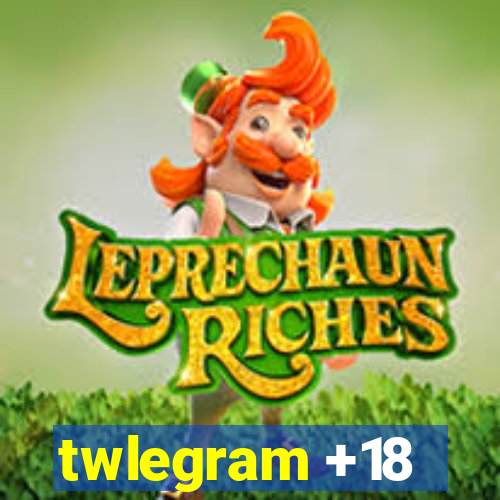 twlegram +18