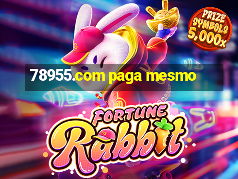 78955.com paga mesmo