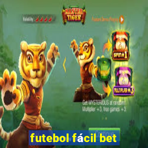 futebol fácil bet