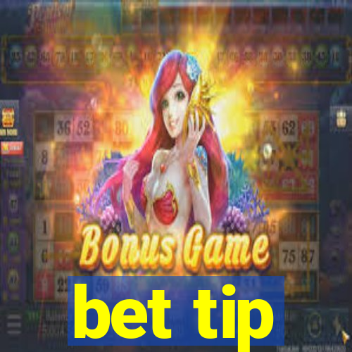 bet tip