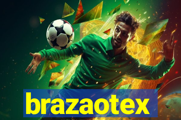 brazaotex