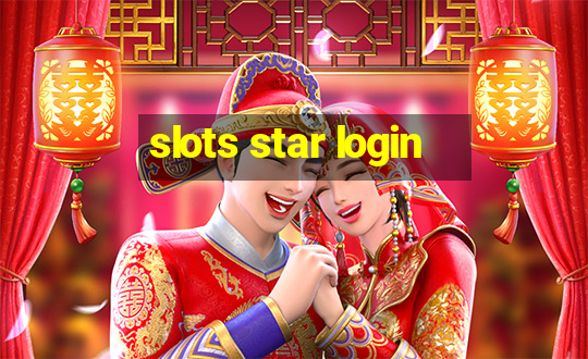 slots star login